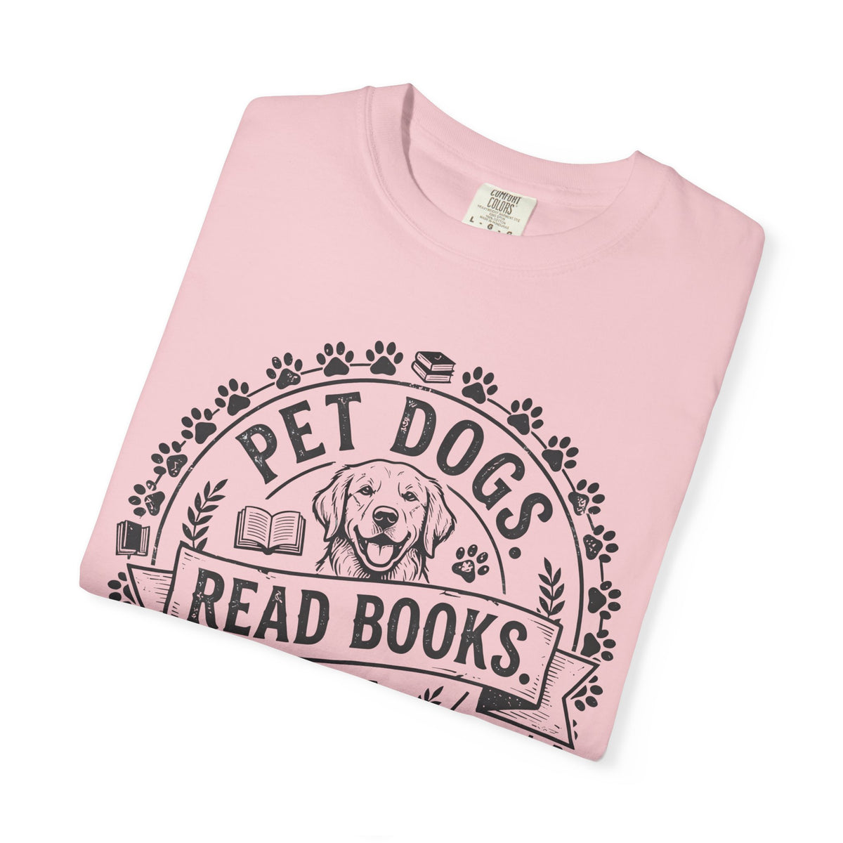 Pet Dogs Read Books Be Happy T-Shirt