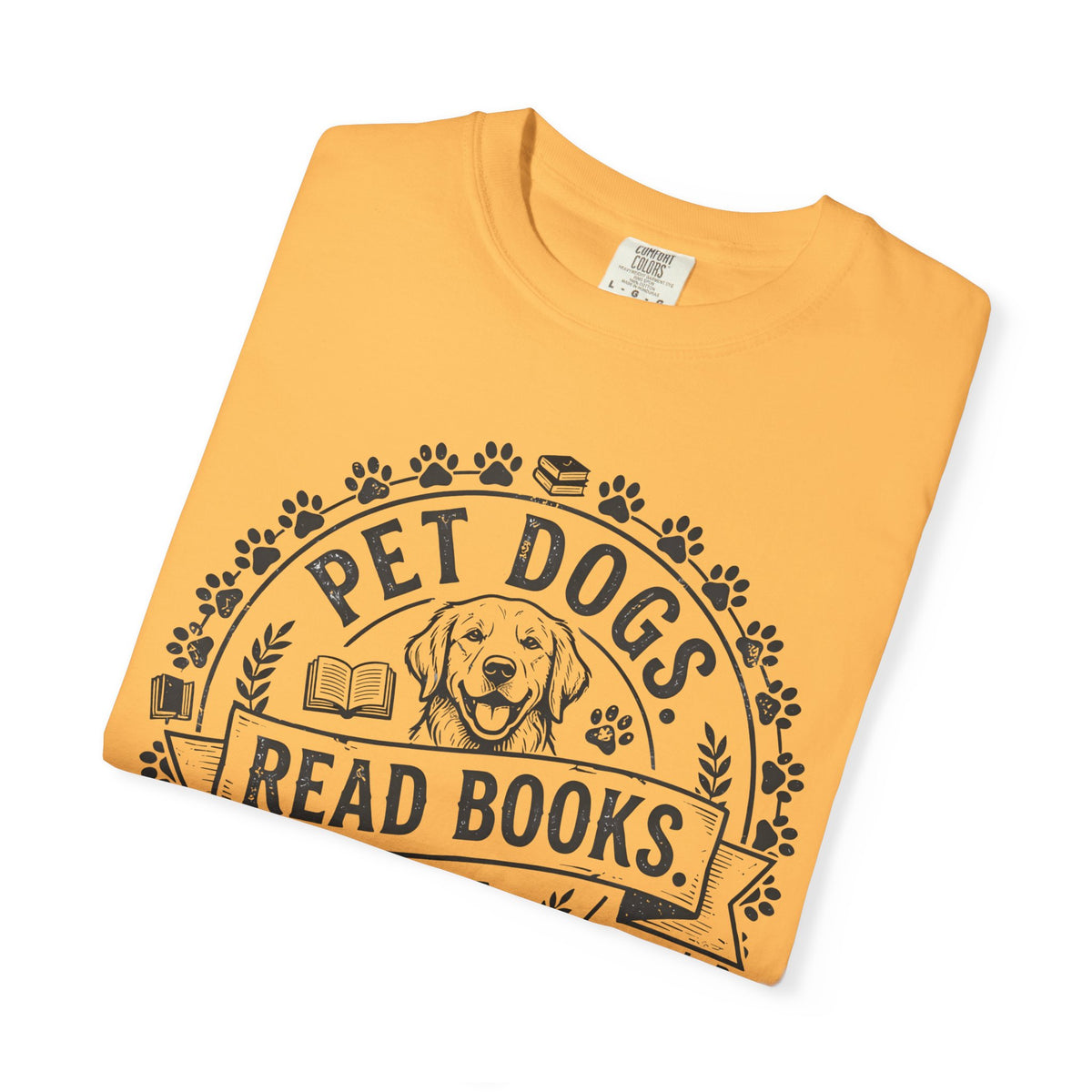 Pet Dogs Read Books Be Happy T-Shirt