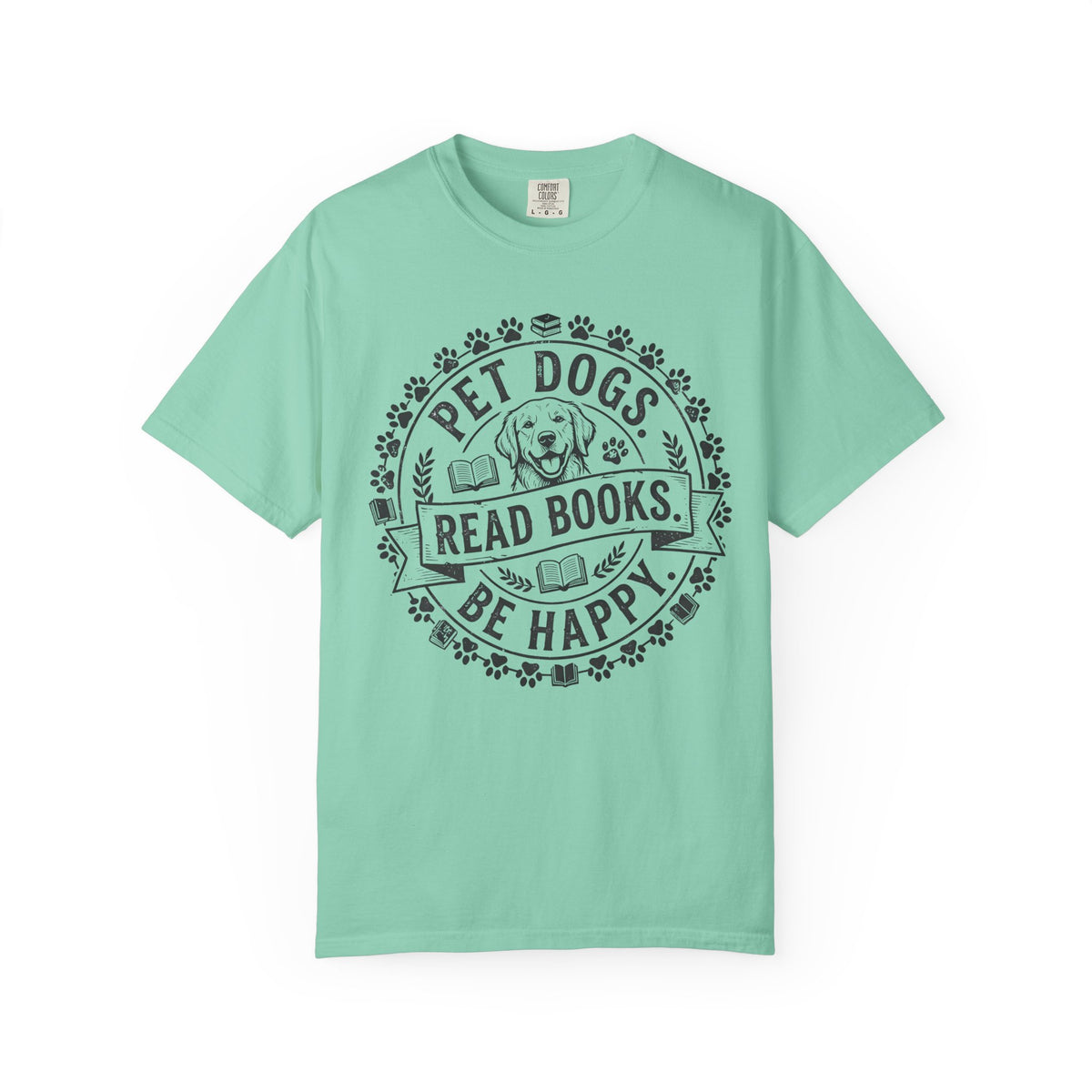Pet Dogs Read Books Be Happy T-Shirt