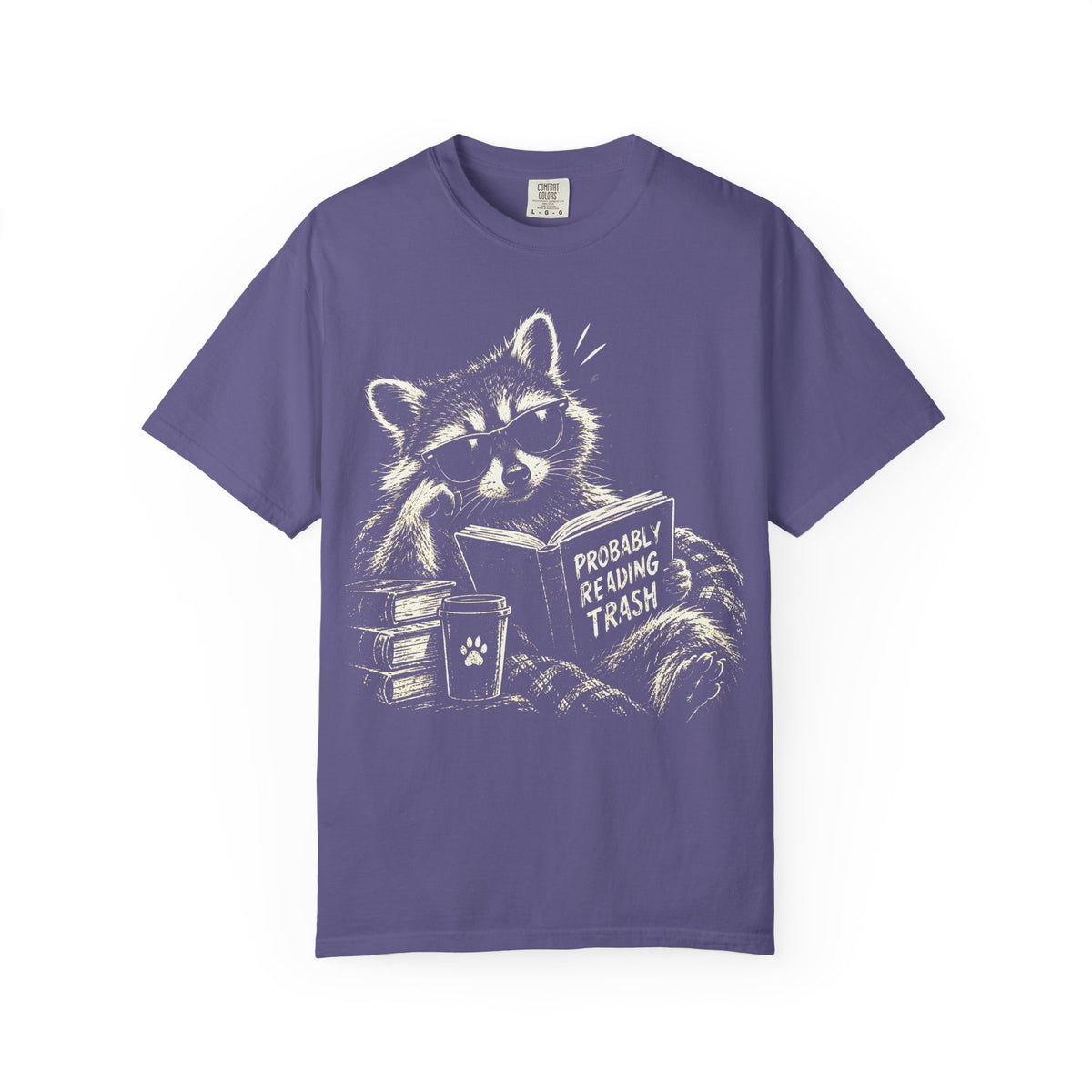 Probably Reading Trash Raccoon Shirt | Comfort Colors Funny Bookish Tee