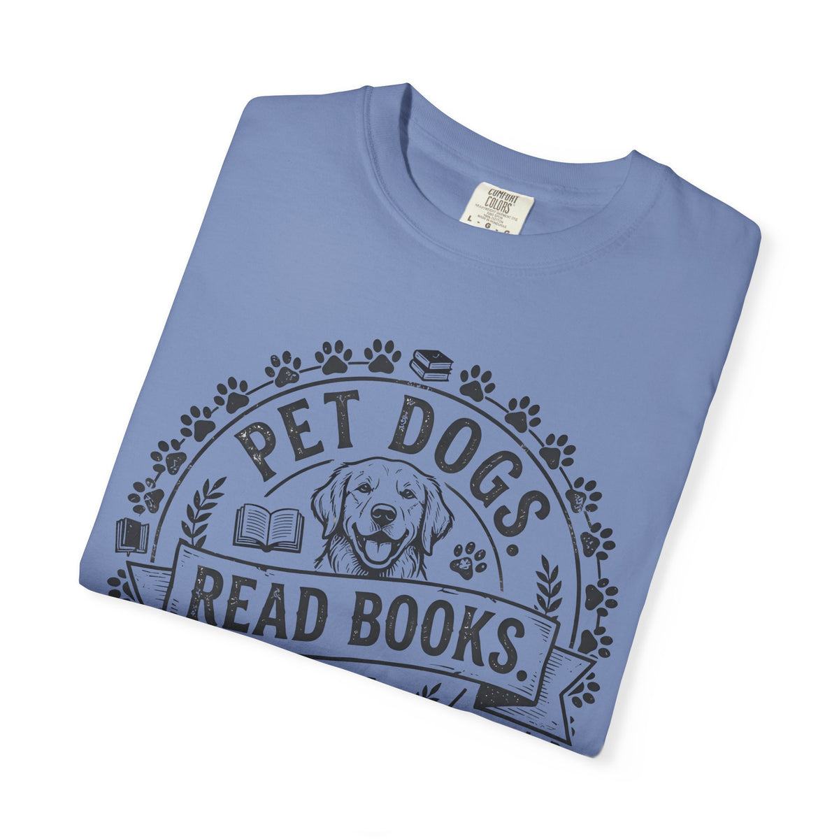 Pet Dogs Read Books Be Happy T-Shirt