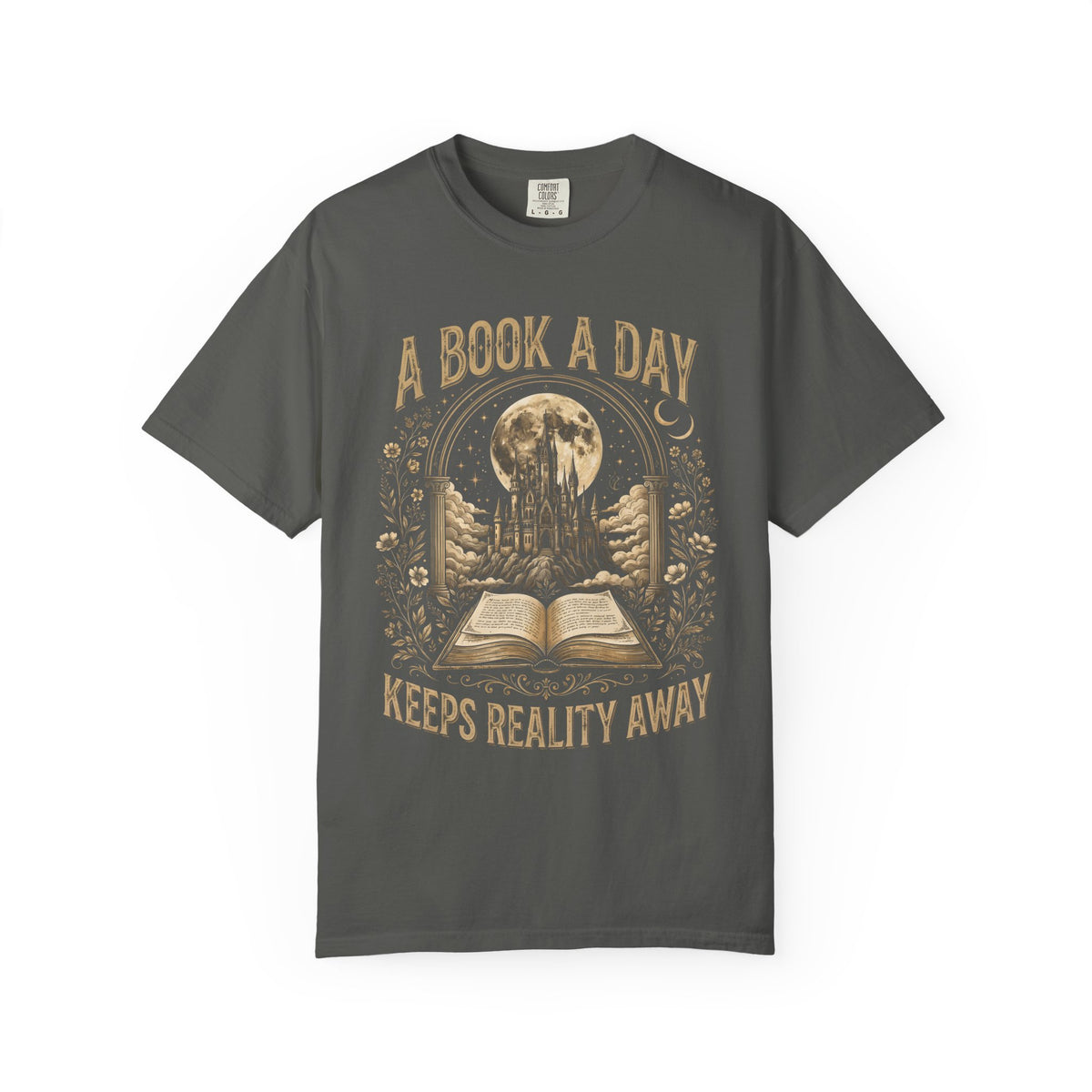 A Book a Day Keeps Reality Away Shirt | Comfort Colors Bookish Fantasy Tee